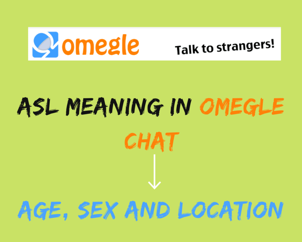 what-does-asl-mean-on-omegle-chat-tricks