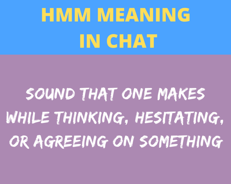 what-is-the-meaning-of-hmm-in-chat-chat-tricks